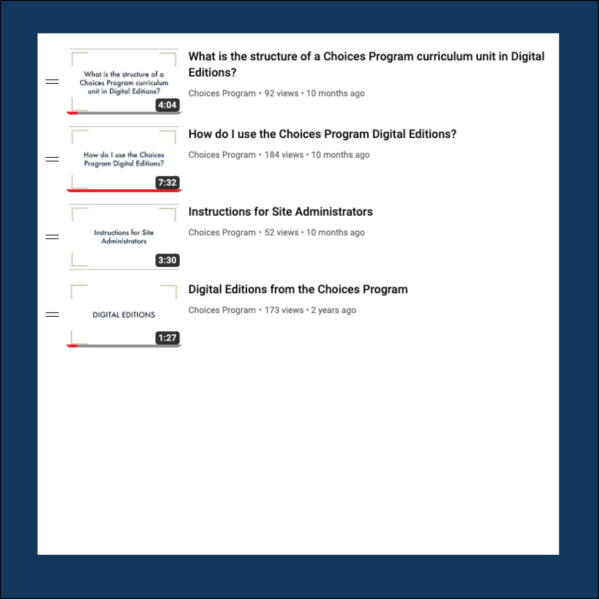 Screenshot of the Choices Programs YouTube playlist for Digital Editions, showing the titles of the four videos.